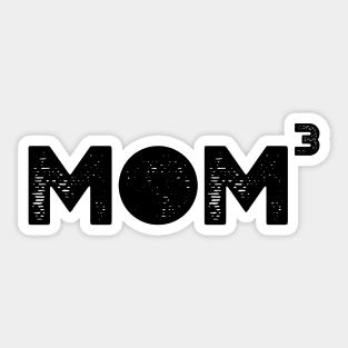 Mom 3 (Mom of 3) Sticker